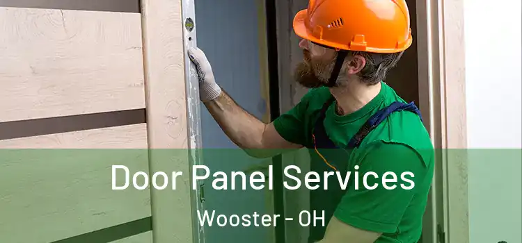 Door Panel Services Wooster - OH