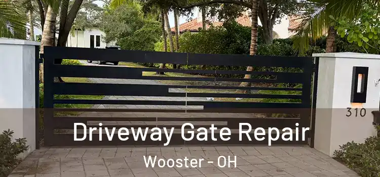 Driveway Gate Repair Wooster - OH